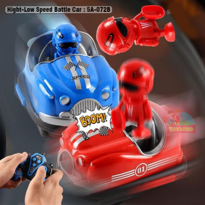 Hight-Low Speed Battle Car : 5A-072B